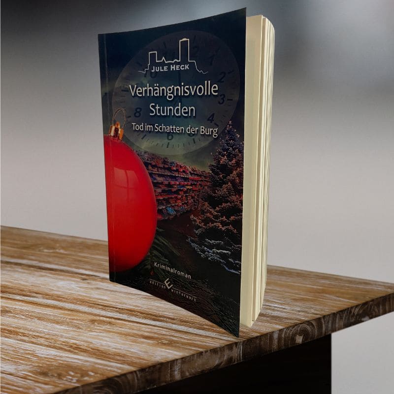 Verhängnisvolle Stunden- Reihe "Tot im Schatten der Burg" Kriminalroman