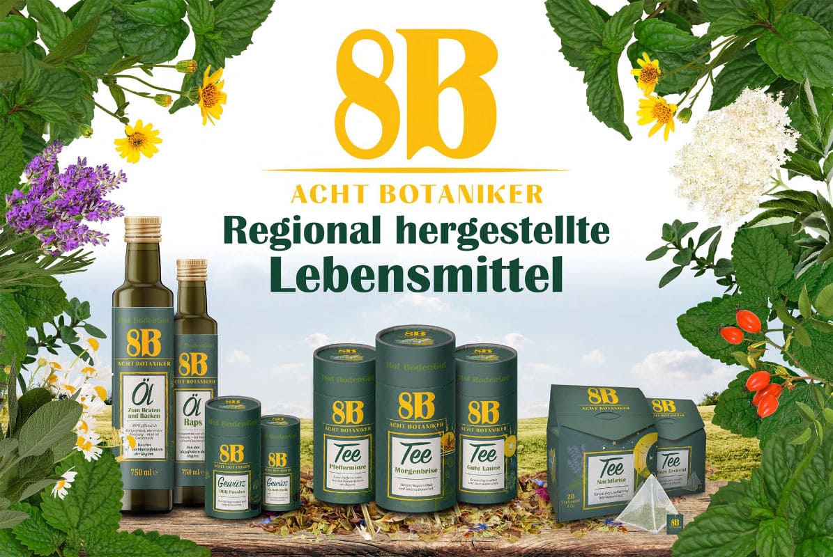 Öle, Gewürze und Tees auf einer Holzplatte, rechts und links umrankt von Kräuterblätternund Kräuterblüten. Betitelt mit 8B Acht Botaniker - regional hergestellte Lebensmittel