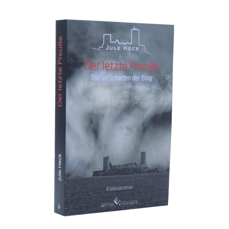 Der letzte Preuße- Reihe "Tot im Schatten der Burg" Kriminalroman