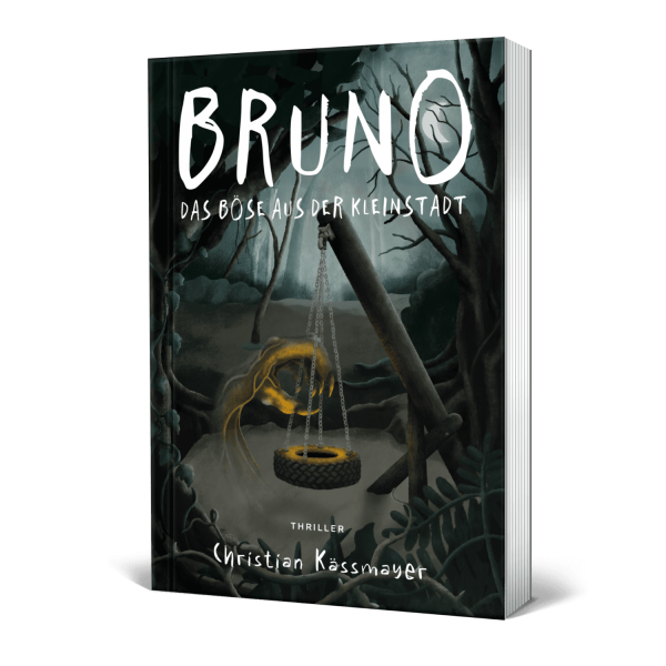 Bruno das Böse in der Kleinstadt im Buch des Autors Christian Kässmayer
